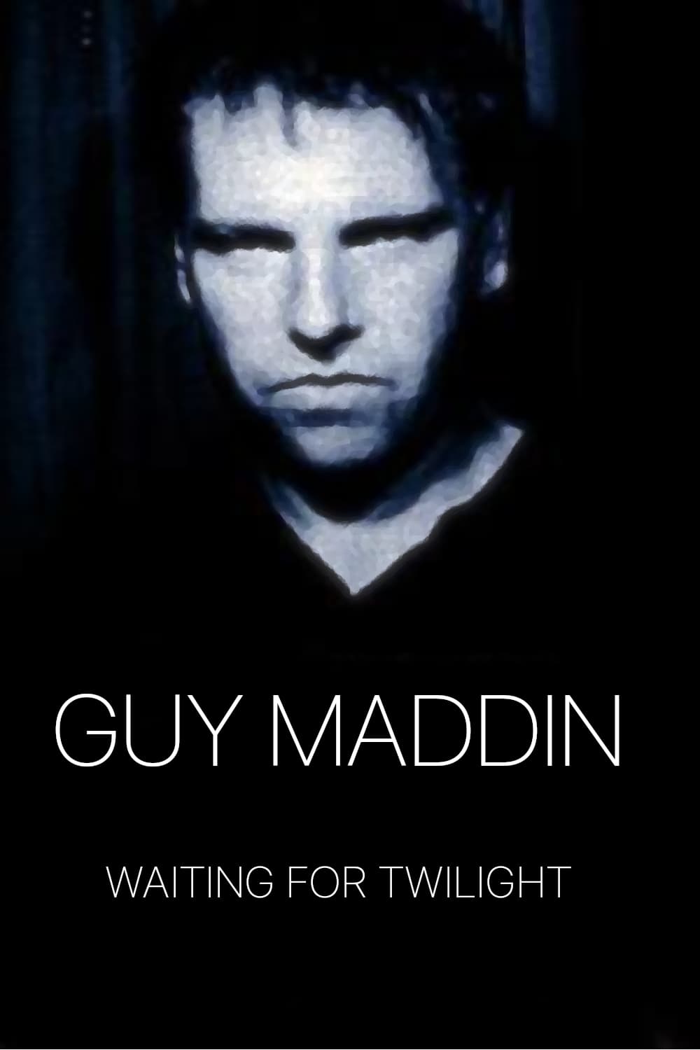 Постер Guy Maddin: Waiting for Twilight